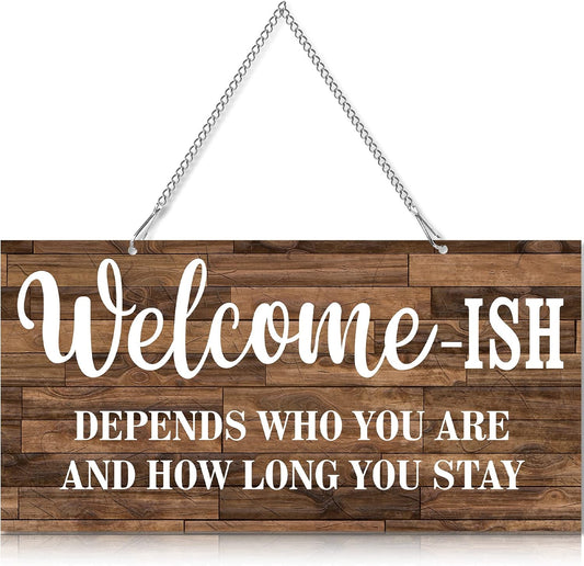 Hotop Funny Welcome Front Door Sign Welcome-ish Hanging Sign 12 x 6 Inch, Rustic Wall Farmhouse Door Decor for Home Porch Entryway Decor(White Words with Brown Base)